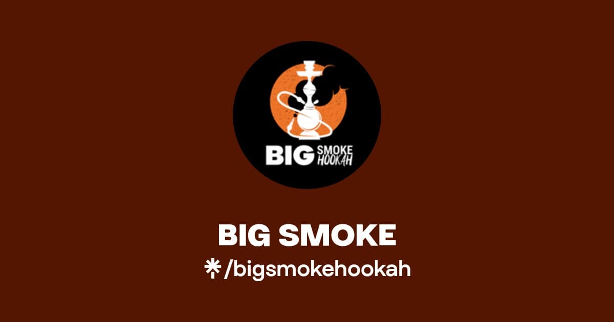 Big Smoke Hookah - Lounge e Tabacaria