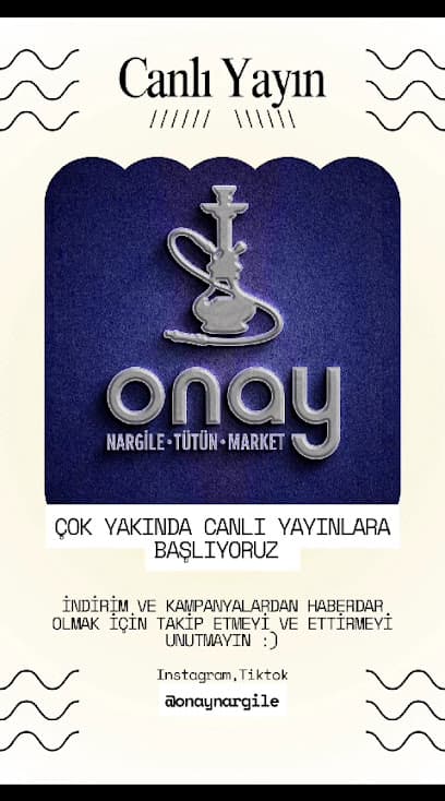 ONAY NARGİLE